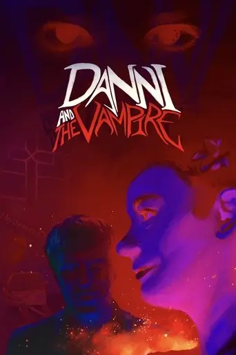 Danni and The Vampire (2020)