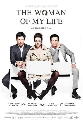 The Woman Of My Life (2010)