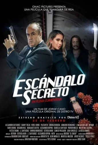 Escandalo Secreto: En Plena Cuarentena (2022)