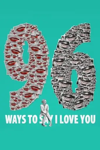 96 Ways To Say I Love You (2015)