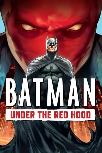 Batman: Under The Red Hood (2010)