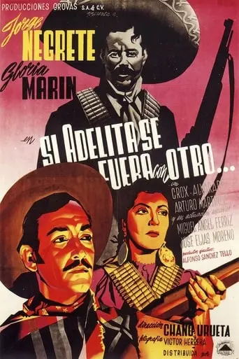 Si Adelita Se Fuera Con Otro (1948)