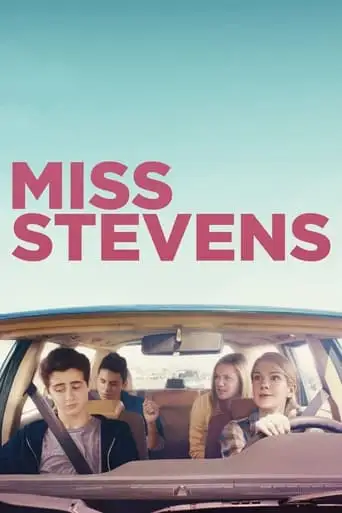 Miss Stevens (2016)