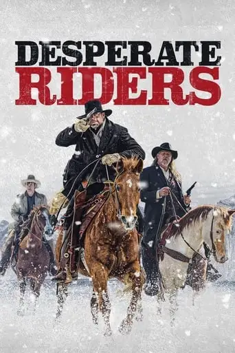 The Desperate Riders (2022)