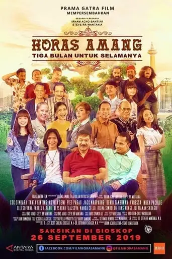 Horas Amang: Tiga Bulan Untuk Selamanya (2019)