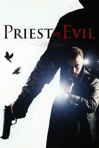 Priest Of Evil (2010)