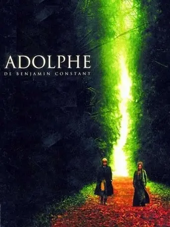 Adolphe (2002)