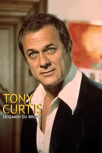 Tony Curtis: Driven To Stardom (2012)