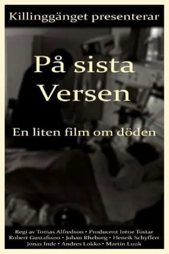 Pa Sista Versen - En Liten Film Om Doden (1999)