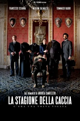 La Stagione Della Caccia: C'era Una Volta Vigata (2019)