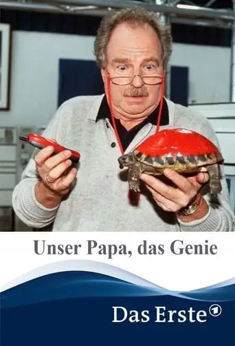 Unser Papa, Das Genie (2002)