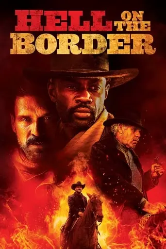 Hell On The Border (2019)