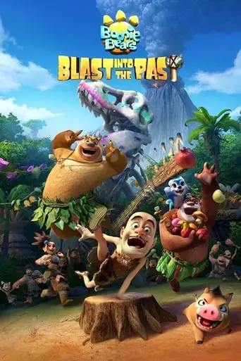 Boonie Bears: Blast Into The Past (2019)