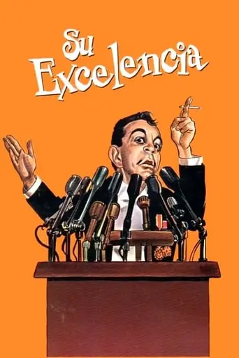 Su Excelencia (1967)