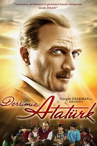 Dersimiz: Ataturk (2010)