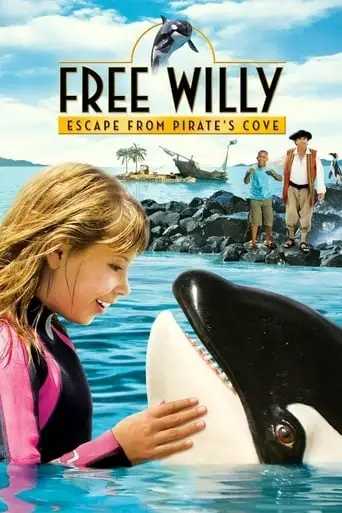 Free Willy: Escape From Pirate's Cove (2010)