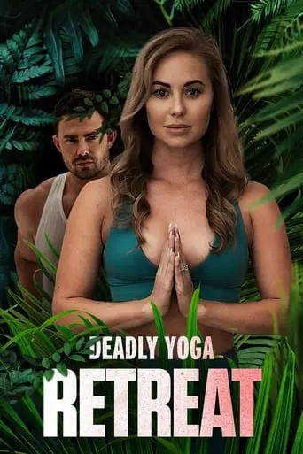 Deadly Yoga Retreat (2022)