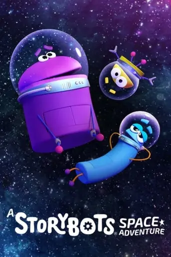 A StoryBots Space Adventure (2021)