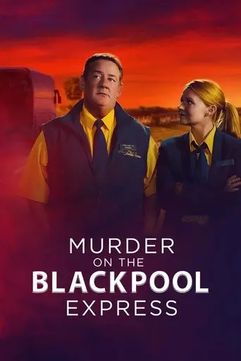 Murder on the Blackpool Express (2017)
