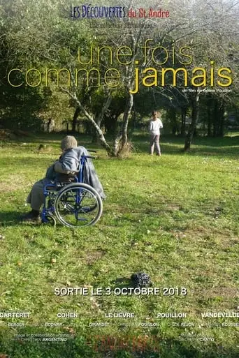 Une Fois Comme Jamais (2018)