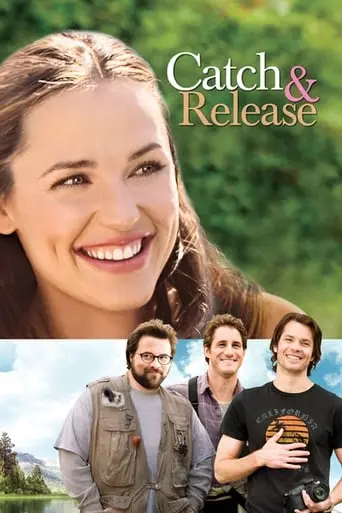 Catch And Release (2006)