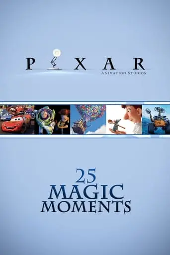 Pixar: 25 Magic Moments (2011)