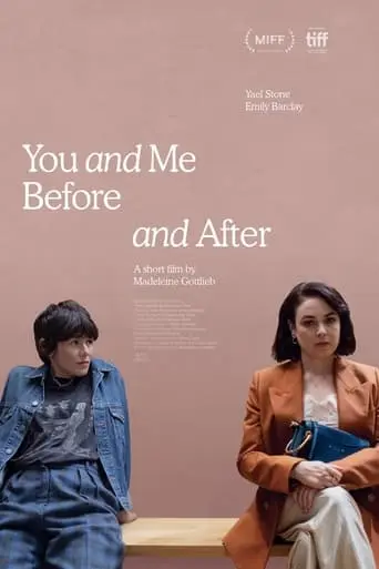 You And Me Before And After (2021)