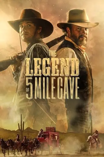 The Legend Of 5 Mile Cave (2019)