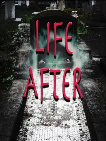 Life After (2021)