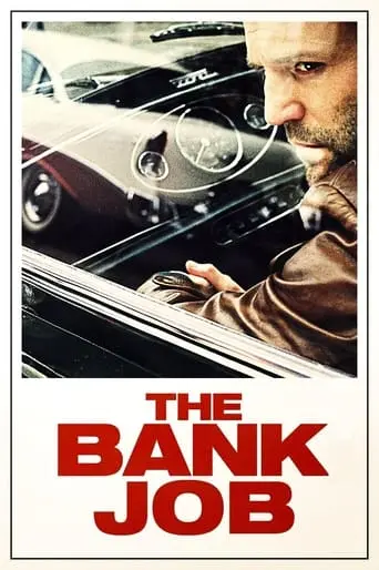 The Bank Job (2008)