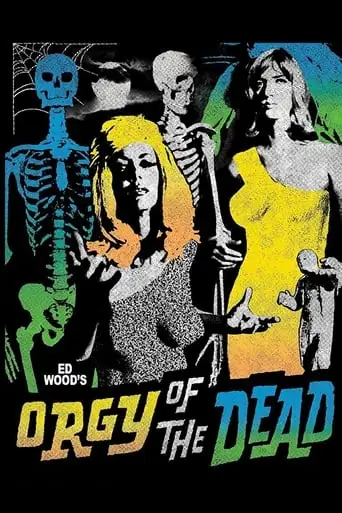 Orgy Of The Dead (1965)