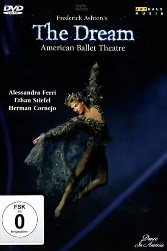 'The Dream' With American Ballet Theatre (2004)