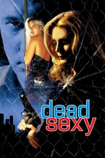 Dead Sexy (2001)