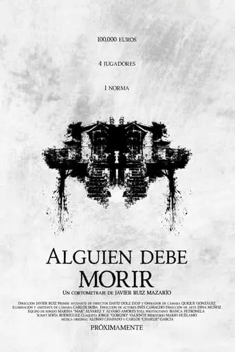 Alguien Debe Morir (2023)