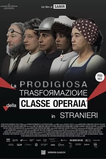 La Prodigiosa Trasformazione Della Classe Operaia In Stranieri (2024)