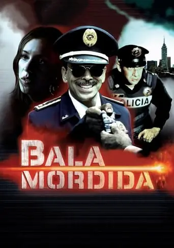 Bala Mordida (2009)