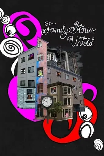 Family Stories Untold (2023)