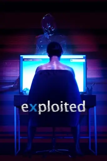 Exploited (2022)