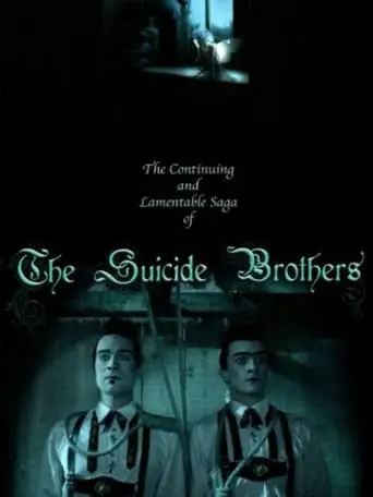 The Continuing And Lamentable Saga Of The Suicide Brothers (2009)