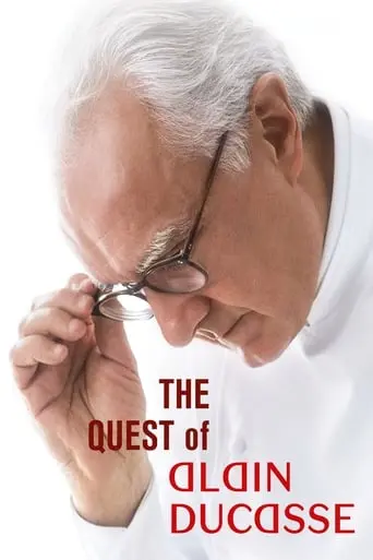 The Quest Of Alain Ducasse (2017)