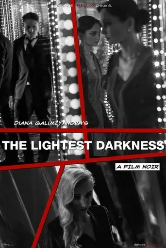 The Lightest Darkness (2017)