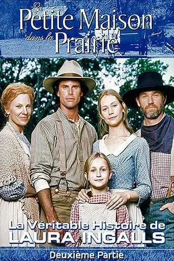 Beyond The Prairie, Part 2: The True Story Of Laura Ingalls Wilder (2002)