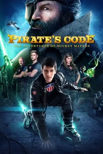 Pirate's Code: The Adventures Of Mickey Matson (2014)