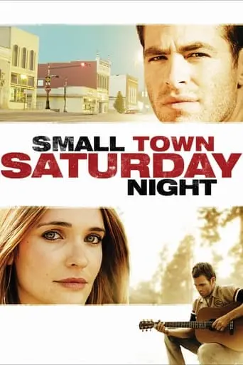 Small Town Saturday Night (2010)