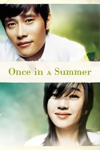 Once In A Summer (2006)