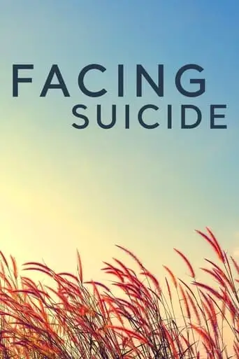 Facing Suicide (2022)