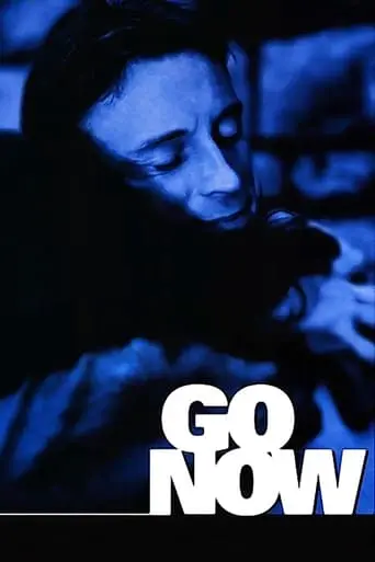 Go Now (1995)