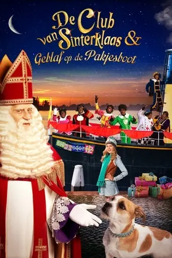 De Club Van Sinterklaas & Geblaf Op De Pakjesboot (2016)