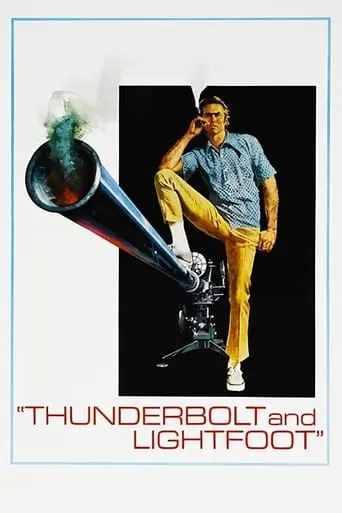 Thunderbolt And Lightfoot (1974)