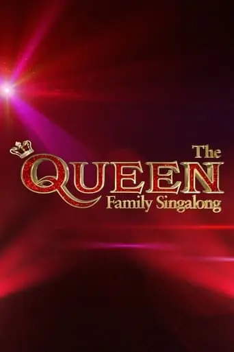 The Queen Family Singalong (2021)